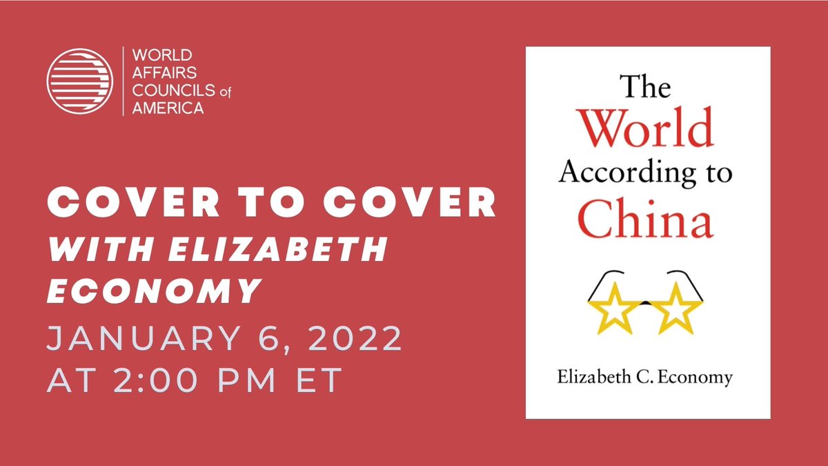 Cover to Cover with Elizabeth Economy, Jan. 6, 2022 at 2:00 PM ET.