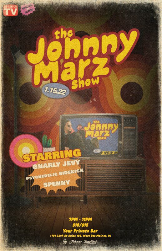 JohnnyMarz_'s tweet photo. I’m proud to announce THe Johnny Marz show! January 15th! 
Starring @GnarlyJevy @psykickmusic @ImKindaMad Your Private Bar West Des Moines! 🎨 @Borgology https://t.co/OBZqDO1JTg