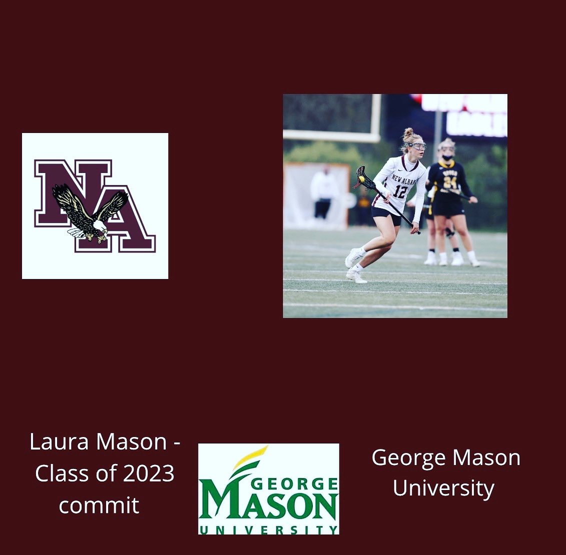 Congratulations to Laura Mason on committing to George Mason University to continue her education and play lacrosse! What an amazing opportunity. Excited to see what is in store for you! #NAKA