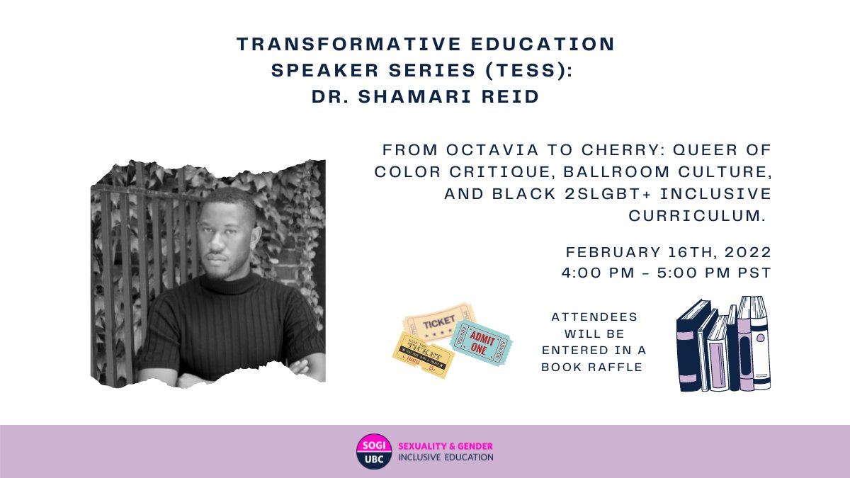 sogiUBC's tweet photo. Have you registered for sogiUBC's LAST Transformative Education Speaker Series (TESS) of the school year featuring Dr. @shamarikreid?
In addition to this thoughtful presentation, we will be facilitating a book raffle.
Register here: https://t.co/hX1ubOvEEX https://t.co/M0qPJkkl2T