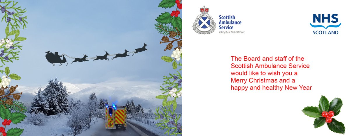 From everyone at the Scottish Ambulance Service, we wish you all a merry Christmas and a healthy and happy New Year 🎄🎁💙