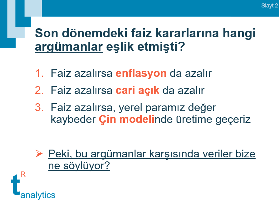 t_R_analytics's tweet photo. Son dönemdeki faiz kararlarına hangi argümanlar eşlik etmişti? 

Sırasıyla ilgili güncel verilere bakıp faiz, enflasyon, döviz kuru gelişmelerini değerlendirmeye çalışalım. https://t.co/VizAKXKg0P