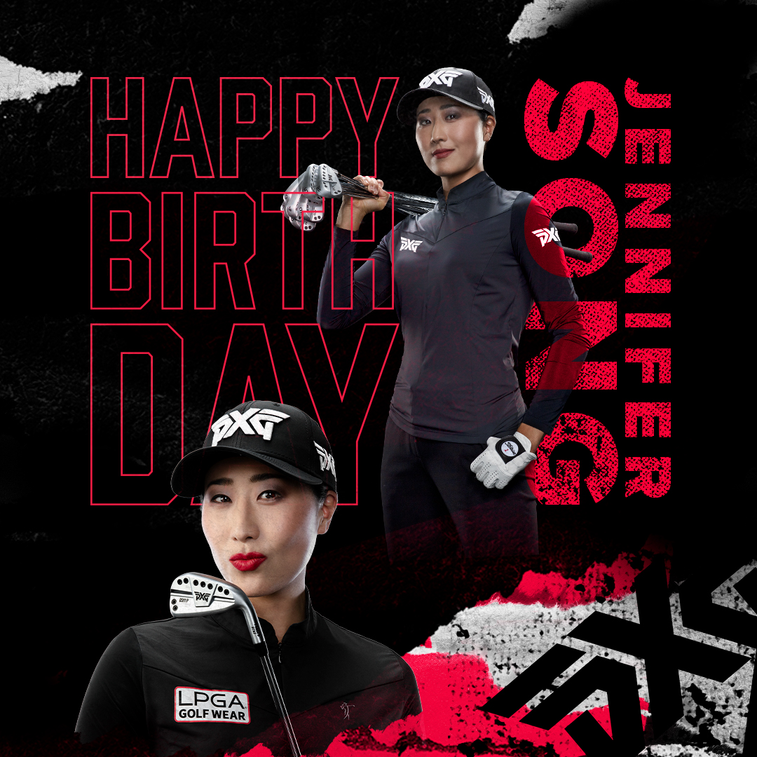 Happy birthday to the #PXGApparel 👑 Jennifer Song!

#PXG 
#PXGTroops 
#LPGA