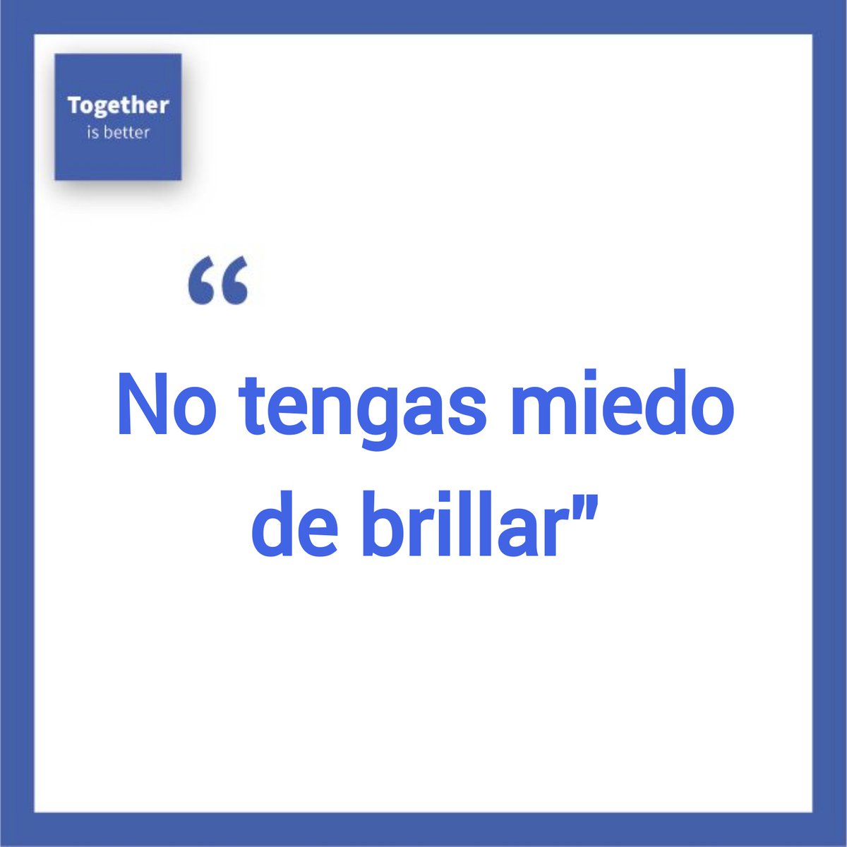 HubTogether's tweet photo. Don´t be afraid to shine
No tengas miedo de brillar
#togetherisbetter #juntosesmejor #juntossomosmejores #togetherisalwaysbetter https://t.co/AHCnXTzUXj