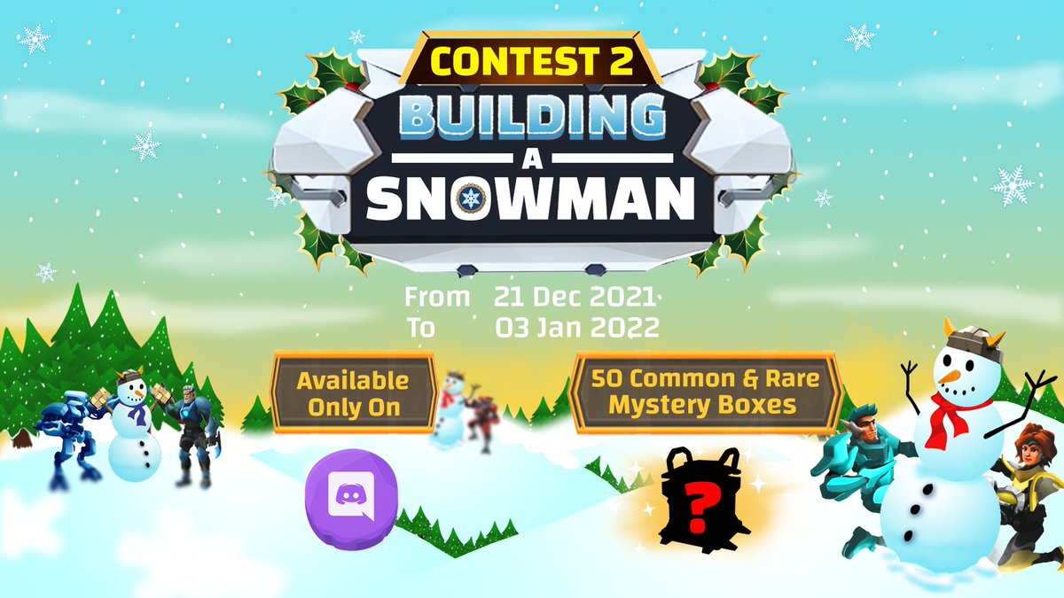 WarenaOfficial's tweet photo. Warena's Xmas Tournament starts with Contest 2 called 'Building a Snowman' 

Check out the contest rules at #current_event channel on https://t.co/zKnL4F4bTy

50 rare and common Boxes are up for grabs!

#WarenaXmasTourney #NFT #PlayToEarn https://t.co/XZaOMnQfRR