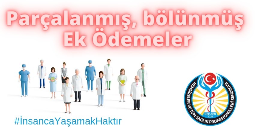 Sağlık insanın en temel hakkıdır. Bu temel hak bugün sağlık çalışanları aracılığıyla insanlığa sunulmaktadır. Bu vesileyle sağlık çalışanlarının başta ekonomik ve sosyal özgürlükleri güvence altına alınmalıdır ve koşullar acilen iyileştirilmelidir.
#İnsancaYaşamakHaktır