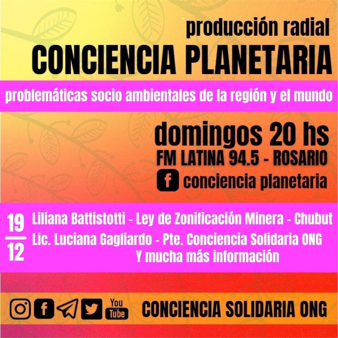 CoPlanetaria's tweet photo. 🎙️¡#ConcienciaPlanetaria!  
🗓️19-12-2021 
📻Link del programa:
https://t.co/sGE1EKy9jQ

*Entrevistas: #Ivan, #Chubut. Tema: #LeydeZonificaciónMinera y #LucianaGagliardo, #ConcienciaSolidariaONG 

#ConcienciaSolidariaONG
santafe@concienciasolidaria.org.ar 
https://t.co/QnxhtoVHPo https://t.co/7bNHgrcUit