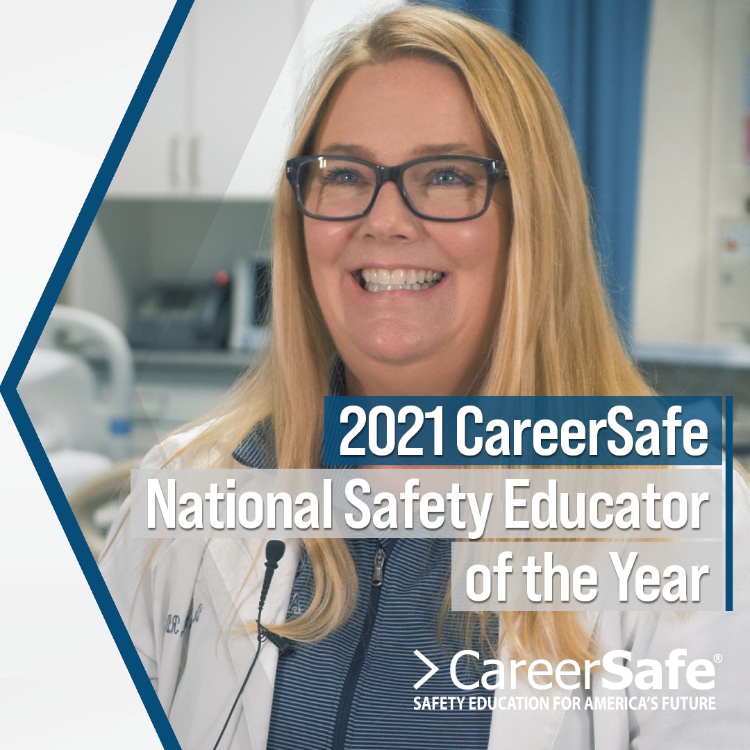 CareerSafe's tweet photo. Have you read about our 2021 CareerSafe National Safety Educator of the Year, Dr. Kelly Eichmann? Read more about her innovative #safetyeducation work with healthcare industry students: https://t.co/ACEPwsTgkd #StartSafeStaySafe https://t.co/jAsaALzxZA