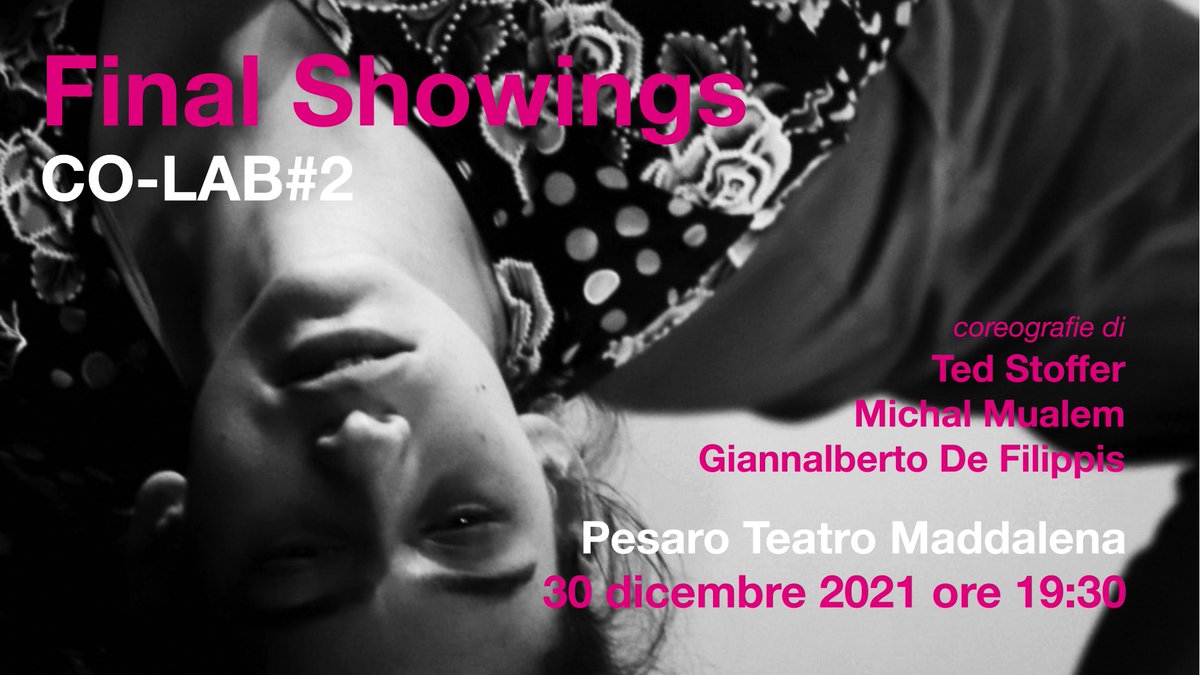 💥 Giovedì 30 dicembre ore 19.30 #Hangartfest presenta al Teatro Maddalena FINAL SHOWINGS del gruppo CO-LAB#2 a cura di Mualem/de Filippis Dance Projects e Ted Stoffer come coreografo ospite

👉 Per acquistare i biglietti: bit.ly/32kyRSe