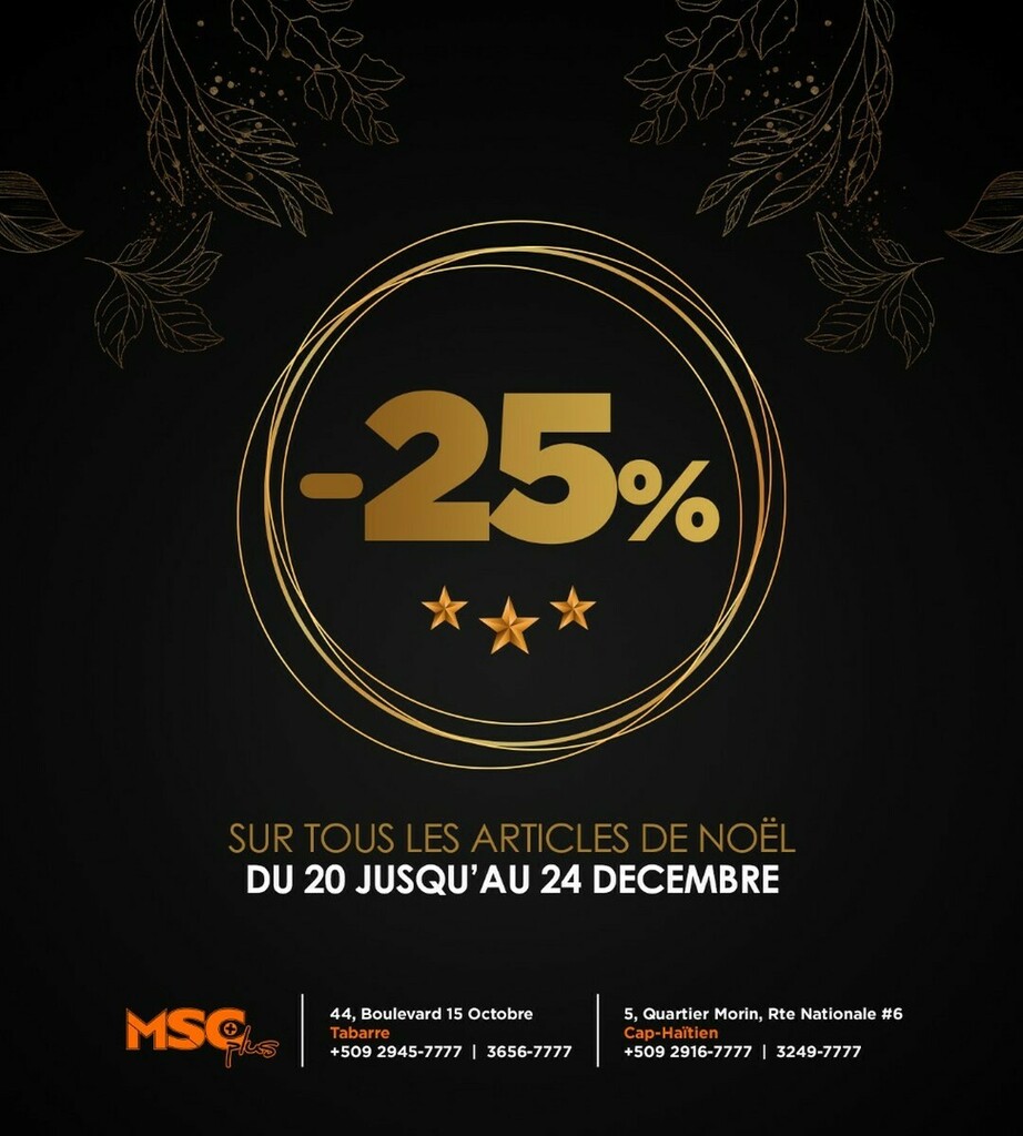 msc_haiti's tweet photo. Profitez encore des Spécial Rabais à MSC Plus Tabarre et au Cap Haïtien avec 25% de rabais sur nos articles de Noël du 20 au 24 Décembre 2021.

#ChristmasSale
#MSCGroup 
#MSCGrandNord 
#MSCPlus 
#PlusPourMoins 
#MSCTrading 
#MSCLumber https://t.co/J4yGNdsJid