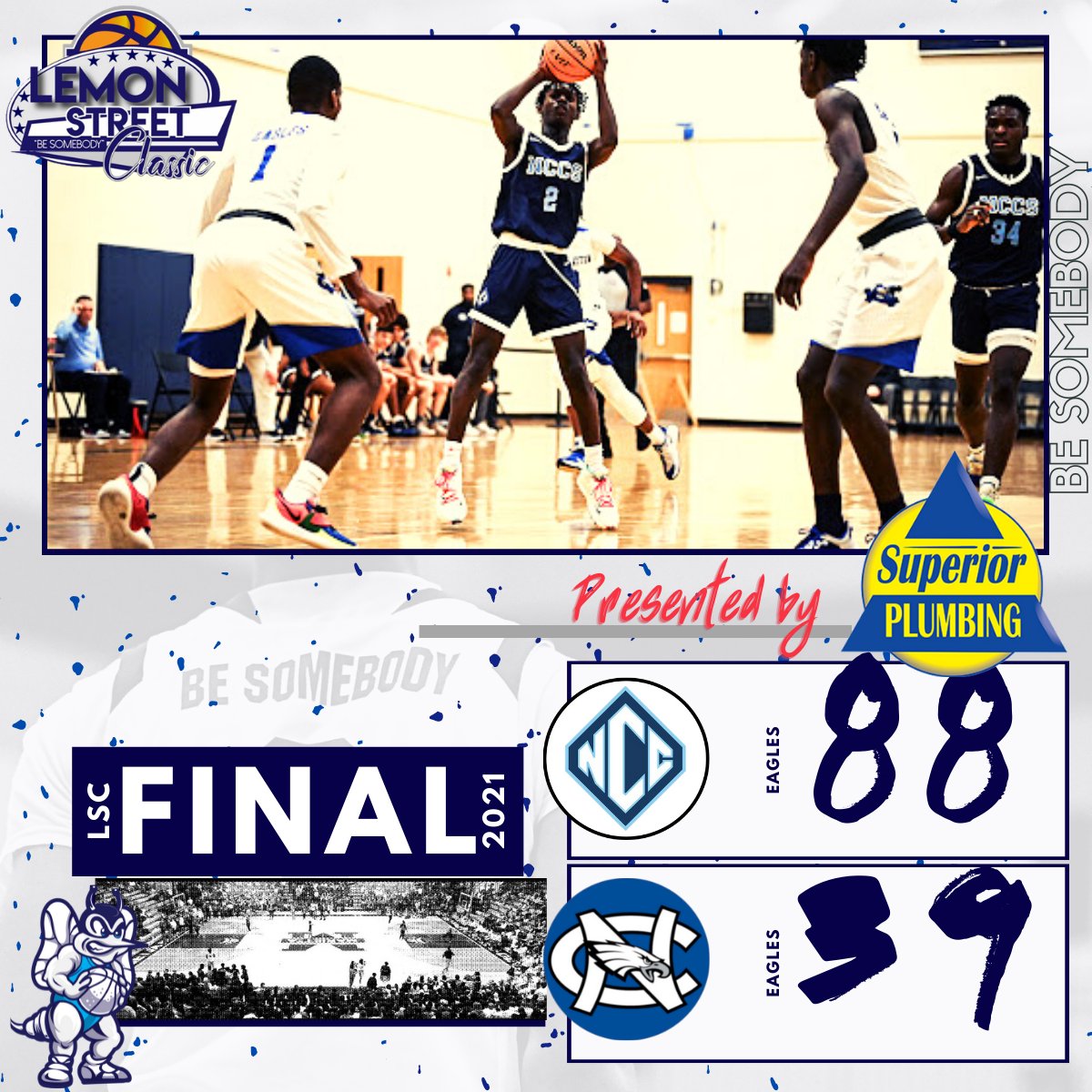 LemonStClassic's tweet photo. 🟩Final Score - Consolation
@ncchoops @nclaytonbball
Presented by: @PlumbSuperior 
#LSC2021🐝
#BeSomebody🐝
Download the App
Livestream at @SUVtv 
📸 @ChrysMoorePhoto https://t.co/A8ohd2LYEO