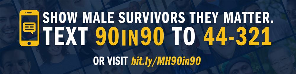 MenHealingOrg's tweet image. Donate easily by texting 90IN90 to 44-321. All funds go directly to suporting #MaleSurvivors of #SexualVictimization.
