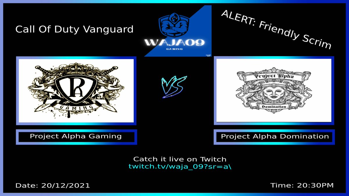 09Waja's tweet photo. Vanguard Scrim Tonight at 20:30. Come watch these two competitive teams fight it out live on my twitch channel https://t.co/nlvqJ5cX6U\ 

#CallofDuty #CallofDutyVanguard #streamer #gamer https://t.co/i1kEdI3752