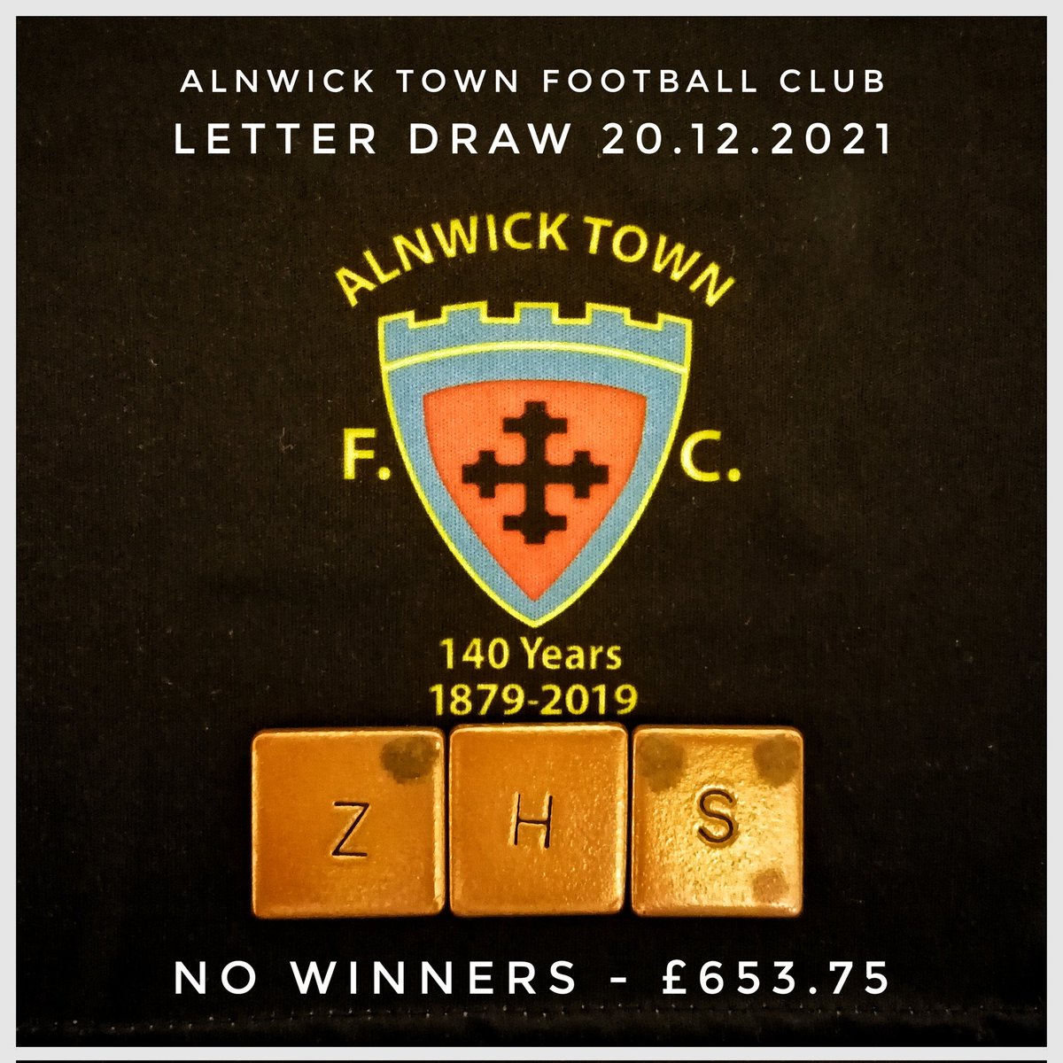 AlnwickTownAFC's tweet photo. 🗣️ Letter Draw Result
🗓️ 20.12.2021
🔠 Z H S
💰 £653.75
🎉 No Winners
🔮 Next week estimate £800
@juniors_atfc
@AlnwickTownLFC
#AlnwickTown #LetterDraw #Alnwick #Fundraising https://t.co/icq2AKv98C