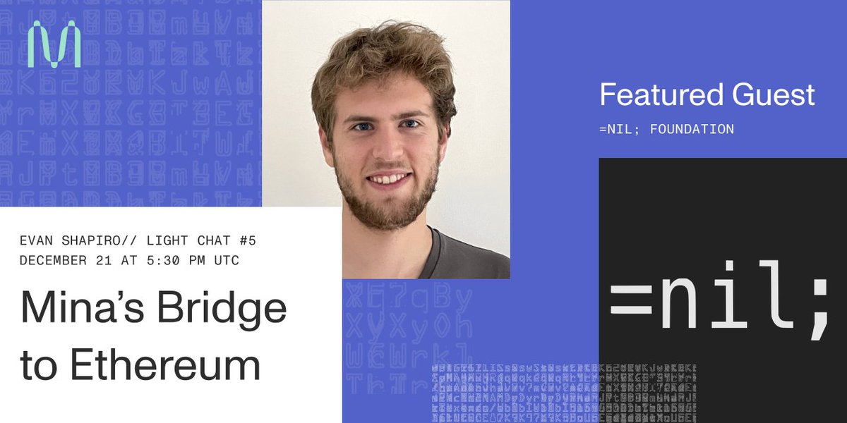 The Mina bridge to <a href="/ethereum/">Ethereum</a> uses Mina's #ZK tech to enable privacy-preserving data verification, efficient proofs, and more.

Meet the team behind the project, <a href="/nil_foundation/">=nil; Foundation</a>, in tomorrow's Light Chat with Evan!

Subscribe to get notified 🔔 bit.ly/3H2FVBU
