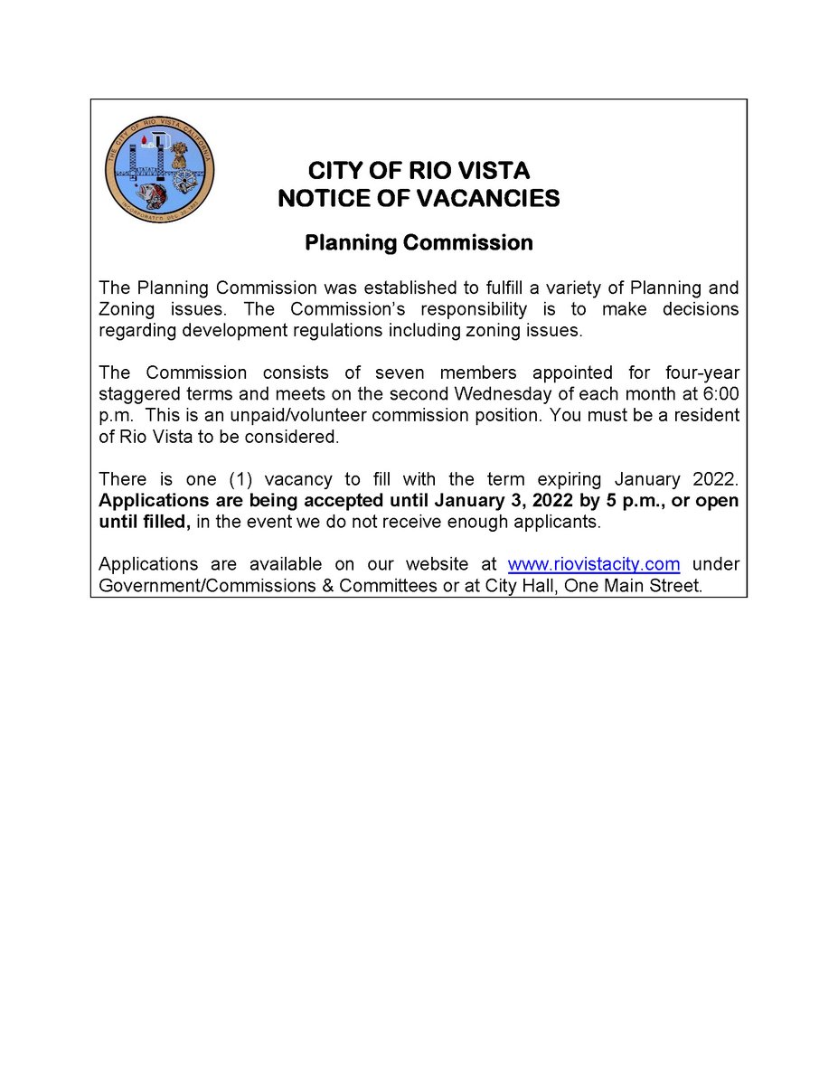 NOTICE OF VACANCIES - Planning Commission

One vacancy to fill with the term expiring January 2022. Applications are being accepted until January 3, 2022 by 5 p.m., or open until filled.

See attached.