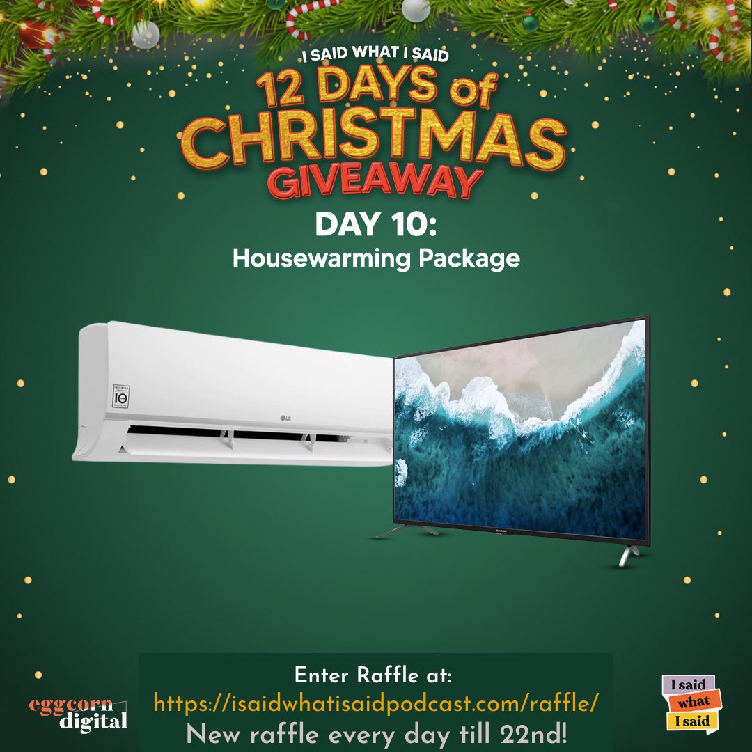 ISWISPodcast's tweet photo. On the 10th Day of Christmas ISWIS gave to me; The housewarming package! ๐บโ๏ธ
Tap the link in for a chance to win a brand new TV and Air Conditioner courtesy of the wonderful people at @coinpHQ
The winner will be announced tomorrow at 12PM!
https://t.co/HsJwv5weg3 https://t.co/ork65iyzox