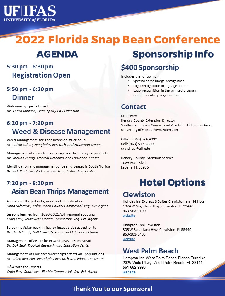 UF_PBC_VegFruit's tweet photo. UF/IFAS Hendry and Palm Beach County Extension invite you to the FL #snapbean meeting on January 11, 2022 at 5:30pm. Great speakers from @UFTropical @EvergladesREC @UFGulfCoastREC; @JulienBeuzelin @ERECWeedScience @IFAS_Extension. See link for registration https://t.co/RGUTpCQFW6 https://t.co/9jHD32n939