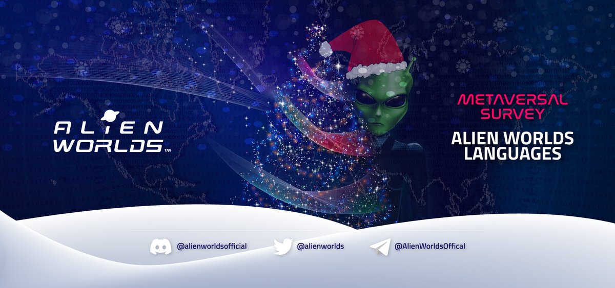 ❄️Hello Explorers;

🌐Metaversal Survey -  Alien Worlds Languages

📣This survey is for us to find out what you’d like to see and experience on our platform.

☃️Participation Form: forms.gle/2FhD5PdwzDR9eH…

Thank you for joining our survey! 
#survey #tlm #blockchaingaming #BSC