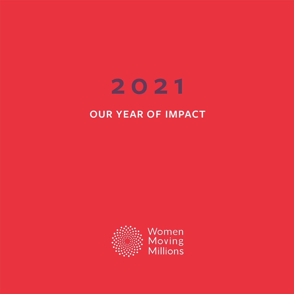 WomMovMillions's tweet photo. As 2021 draws to a close, we are looking back on all we’ve achieved as a community, from our #GiveBoldGetEqual campaign to our #GenerationEquality conversation series. Read more in our Year in Review: https://t.co/cbil0rEd8v #getequal https://t.co/0VbAIeWzQG