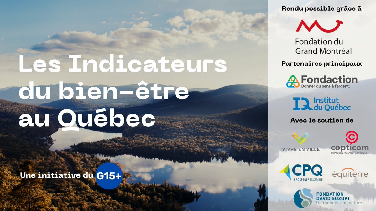 À ne pas manquer le 18 janvier : le lancement des Indicateurs du bien-être au Québec par le <a href="/G15Plus/">G15+</a>. Parce que le PIB ne suffit plus, 20 organisations se sont mises d’accord pour mesurer le bien-être des Québécoises et des Québécois : bit.ly/3e8PaV1 #IndicateursQC
