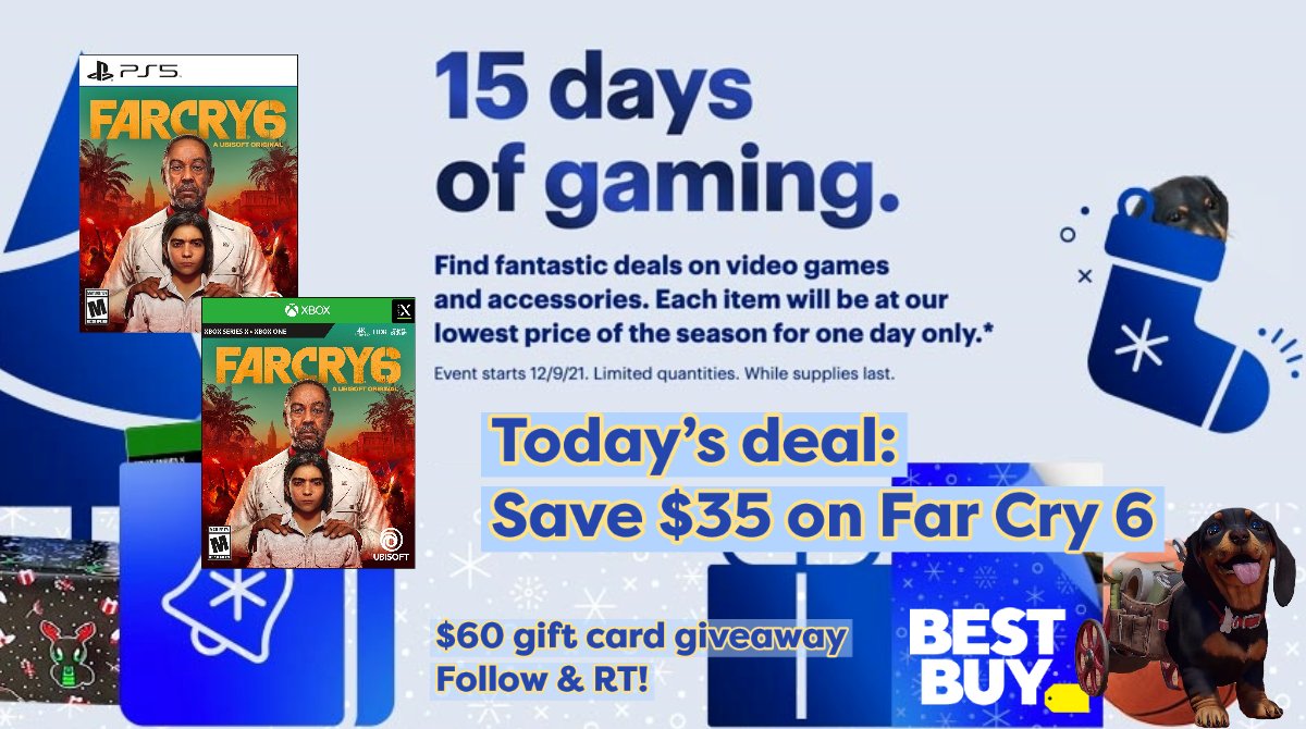 videogamedeals's tweet photo. Best Buy’s 15 days of gaming is now in progress! Get a great gaming deal each day, now through 12/23.

Today’s deal: Save $35 on Far Cry 6!

Follow us &amp; RT for a chance to win a $60 Best Buy gift card! Ends 12/23 at 9PM EST. #sponsored

https://t.co/PE6LXgi5xy https://t.co/Dn0gyf6Hzq