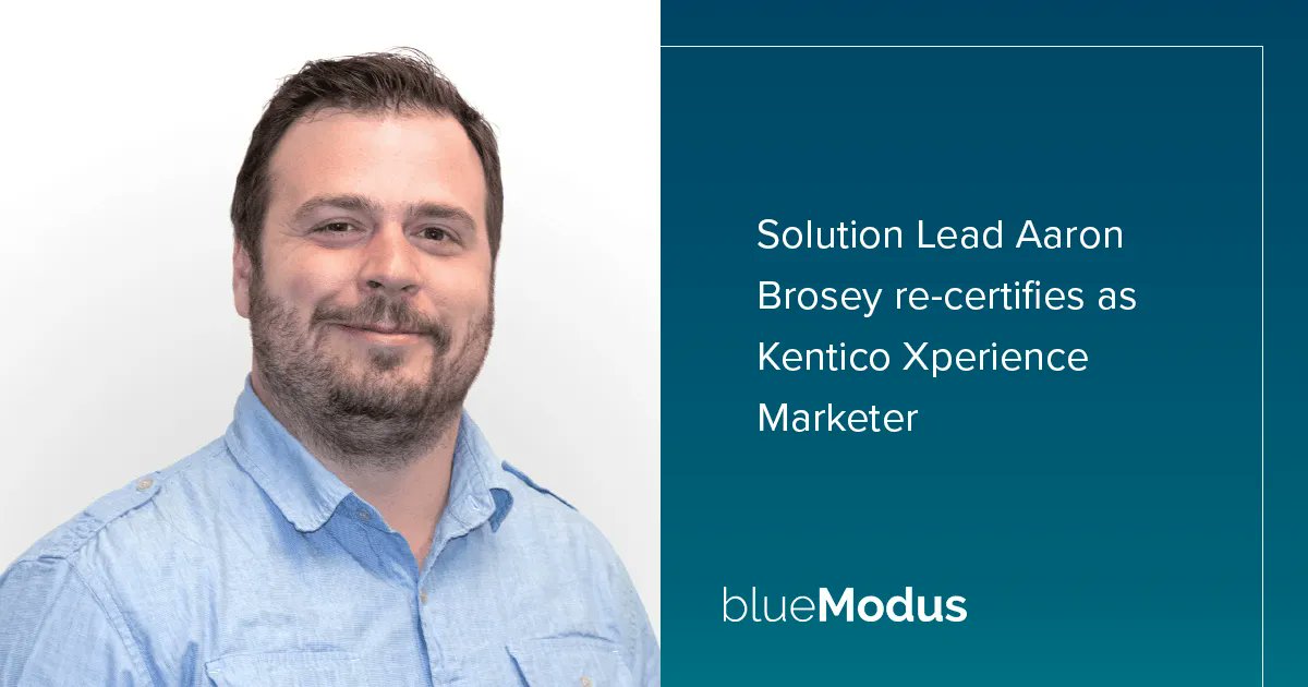Congratulations to our colleague, Aaron Brosey, who passed his Kentico Xperience Marketer exam last month.. #bluemodusproud #kentico #kenticoxperience bluemod.us/0hc
