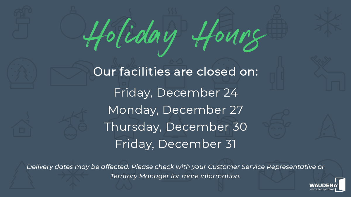 WaudenaDoors's tweet photo. The holidays are here, and the new year is just around the corner! ❄️🎄

Our facilities will be closed December 24 - December 27, and December 30 - January 2, for our employees to celebrate the holidays. We will return to regular hours on Monday, January 3, 2022. https://t.co/NotlFdiv9t