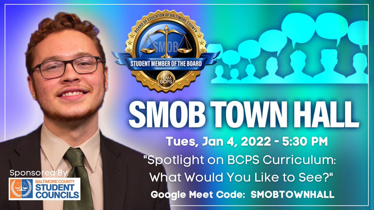 Come join in on our January SMOB Town Hall with our Student Member of the Board, Christian Thomas. The topic is "Spotlight on BCPS Curriculum: What Would You Like To See?" Calling all BCPS students to join on January 4th using the Google Meets code SMOBTownHall!