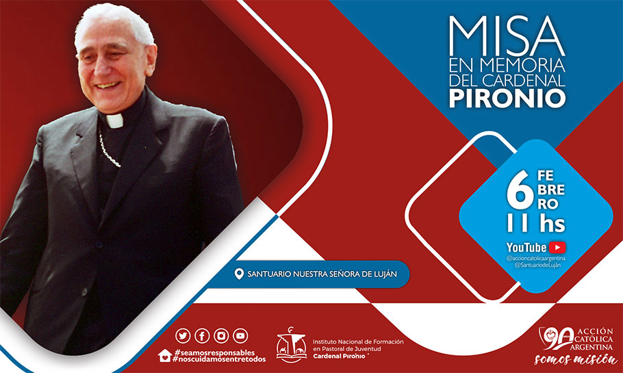 accion_catolica's tweet photo. 😇 🙌 #CardenalPironio 
📆 El 6/2/2022, a las 11, junto al Instituto Card. Prionio celebraremos la Misa en el @SantuarioLujan en memoria del Siervo de Dios Card. Pironio, en el marco de 24° aniversario su fallecimiento.

📲Transmitiremos en vivo por YouTube.

#ACA90 #somosmision https://t.co/pheXzf36Dr