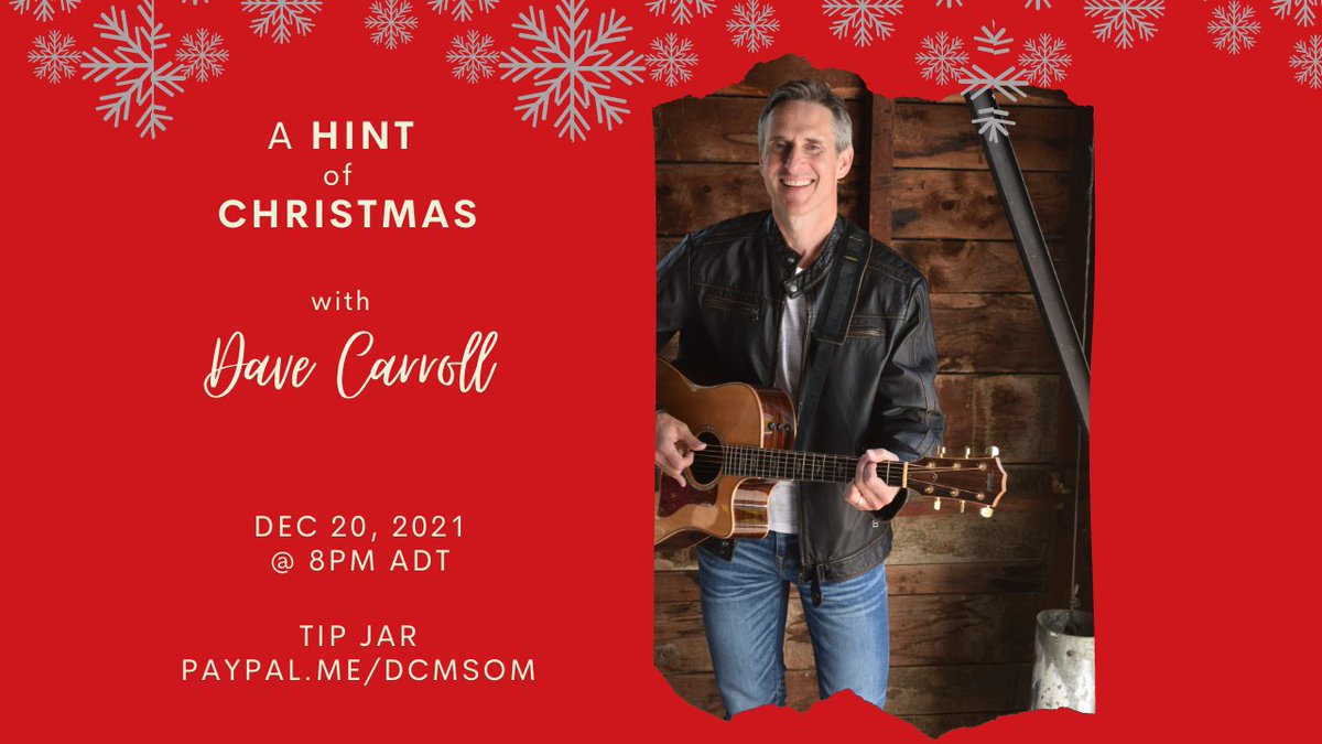DaveCarroll's tweet photo. Hi Everyone! I'll be going live tonight at 7pm Eastern/8pm Atlantic for #AHintOfChristmas. Hope to see you there: https://t.co/wZCEDIrsJj 
#LiveMusic #CelebrateTheSeason #UntilOneDay https://t.co/ln5r1sK7p2