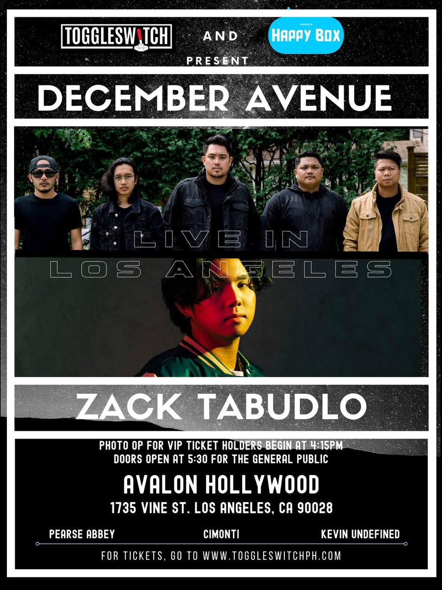 schizo_UK's tweet photo. @decemberave + @zacktabudlo 
Live in Los Angeles!
May 7, 2022 Sat
@ Avalon Hollywood
See ad for tix info!
Presented by @toggleswitchph 
#decemberavenue #zacktabudlo #toggleswitch https://t.co/xqs30opuwa