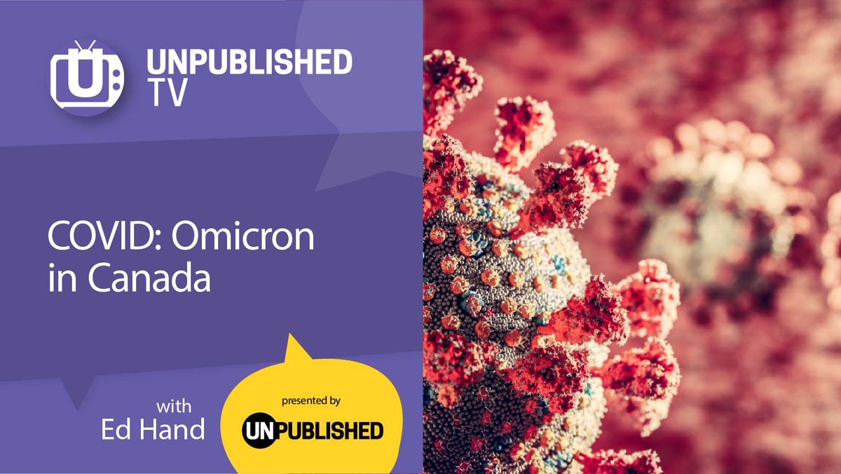 unpubmedia's tweet photo. TONIGHT on #UnpublishedTV, 8 pm ET | 5 pm PT... #COVID19: #OmicronVariant in #Canada w/
@EdHandMedia Special Guests: Dean Karlen @PHASTatUVIC, Steven Taylor @UBC_Psychiatry, @Deonandan and Ryan Mallough, #OCFIB: https://t.co/YOQpll0UTJ #healthcare #covid19Canada #cdnpoli https://t.co/XyjcKwxgAa