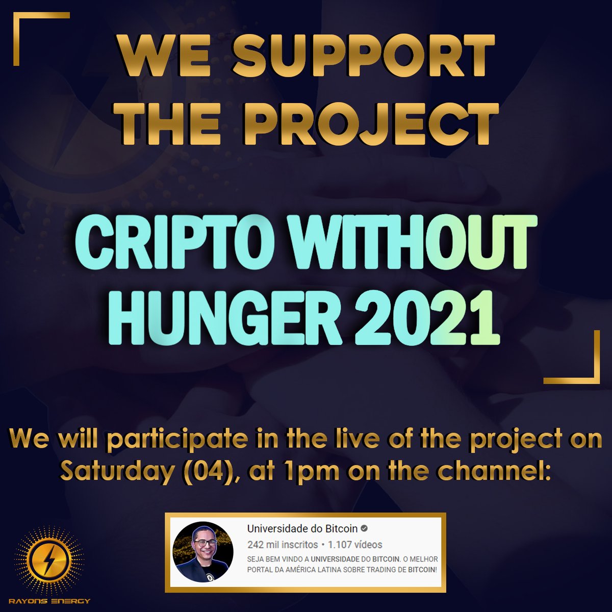 RayonsEnergy's tweet photo. We support the project CRIPTO WITHOUT HUNGER 2021.

Apoiamos o Projeto CRIPTO SEM FOME 2021.

#rayonsenergy #energysolar #worldcryptobr #criptoativos #criptosemfome https://t.co/tFAXcGwXQF