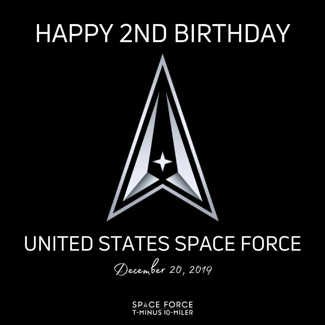 RunSpaceForce's tweet photo. Happy 2nd birthday @SpaceForceDoD! #HBDSpaceForce https://t.co/VNvTNwMHeO