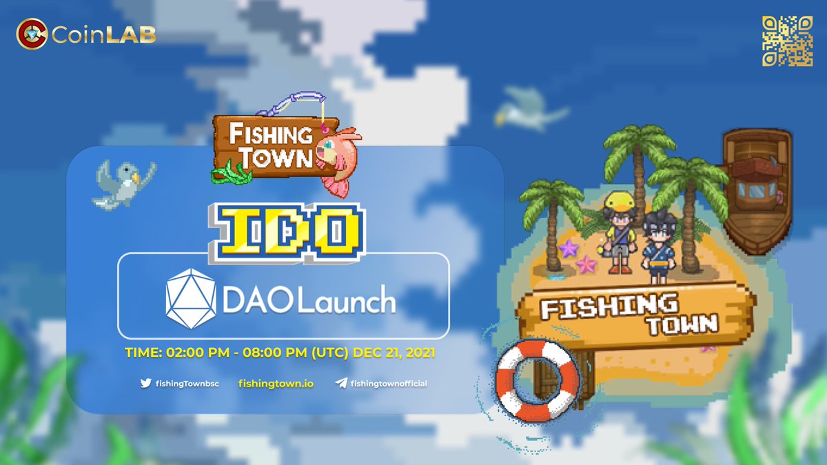 #FishingTown sera lancé #IDO sur #DAOLaunch à 2:00 PM UTC aujourd'hui.
 • Token: $FHTN
 • Le prix: 0,05 $
 • Allocation totale: 50 000 $
 • Token participant: BUSD
 • 25 % TGE, 75% sera disponible dans 3 mois prochain.
📌 Plus d'informations: daolaunch.net/fishing-town-t…
#CoinLAB