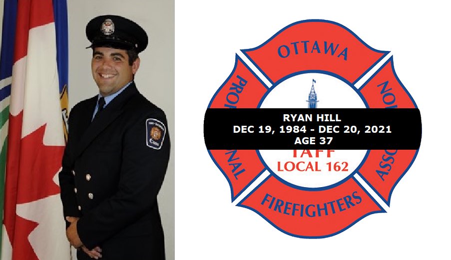 It is with deep sadness we announce the death of active member Firefighter Ryan Hill after a prolonged illness.

Our hearts go out to his family, friends &amp; colleagues <a href="/OttFire/">Ottawa Fire Services</a>.

Rest In Peace Brother Hill.

<a href="/IAFFCanada/">IAFF Canada Fire Fighters - Pompiers AIP Canada</a> <a href="/opffa/">OPFFA</a>