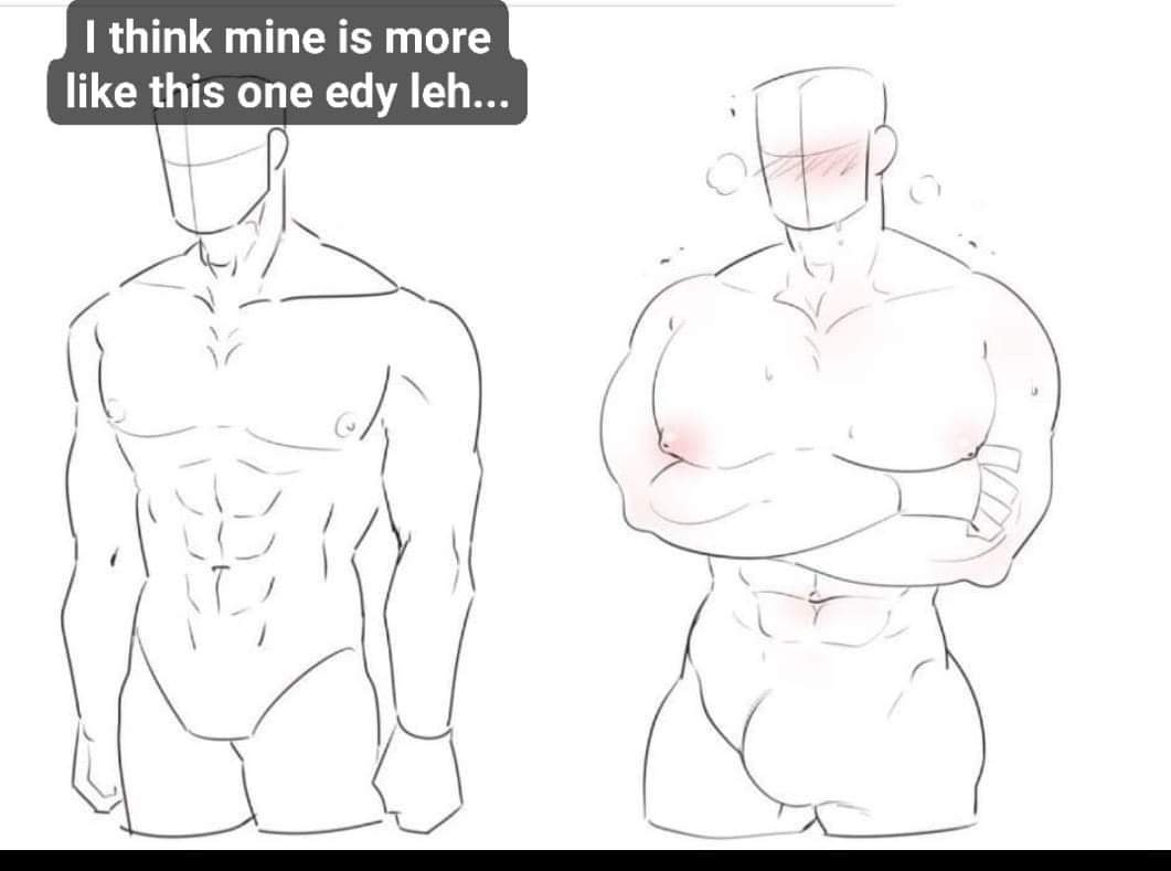 Someone: The body type you drew is so BL.
Me: You poor innocent child