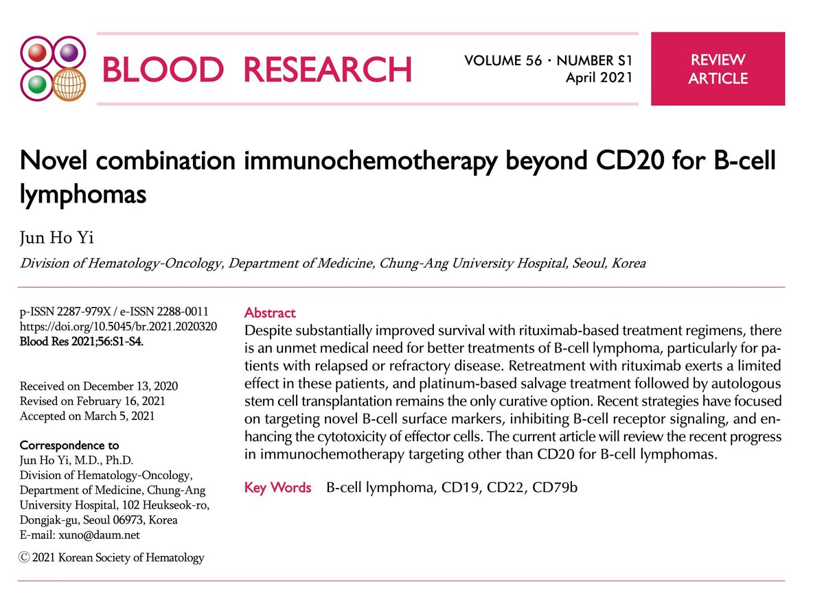Blood_Res's tweet photo. Novel combination #immunochemotherapy beyond CD20 for B-cell lymphomas
open access🌷https://t.co/SgOFxYmID1
Blood Res 2021; 56(S1) Jun Ho Yi
#Blood_Research #Hematology #B_cell_lymphoma #CD19 #CD22 #CD79b https://t.co/peUCCInVoC