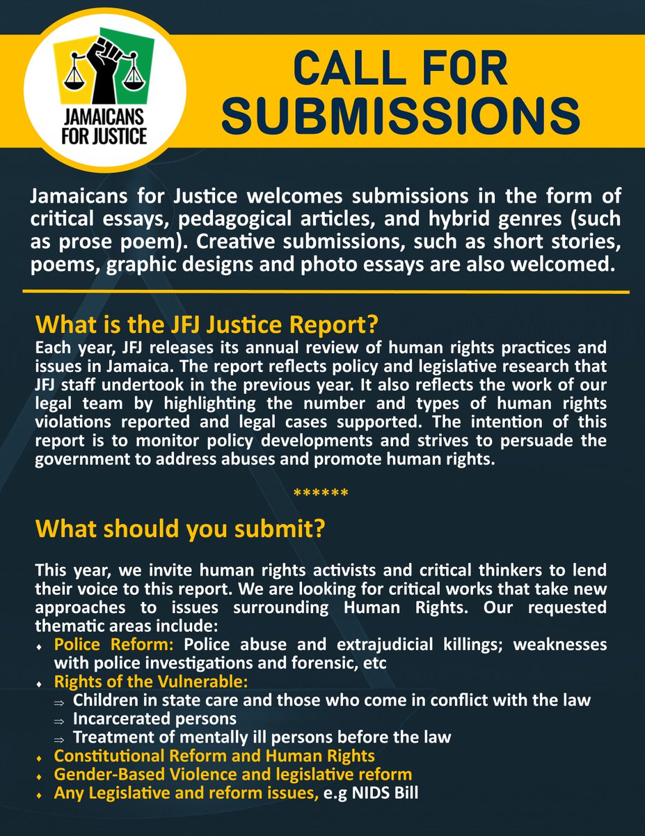 JAForJustice's tweet photo. This year, we invite human rights activists and critical thinkers to lend their voice to this report. We are looking for critical works that take new approaches to issues surrounding human rights. #JUSTICEREPORT #JAMAICA @Goffeman @djmillerJA @Petchary https://t.co/hScH2PG0iM