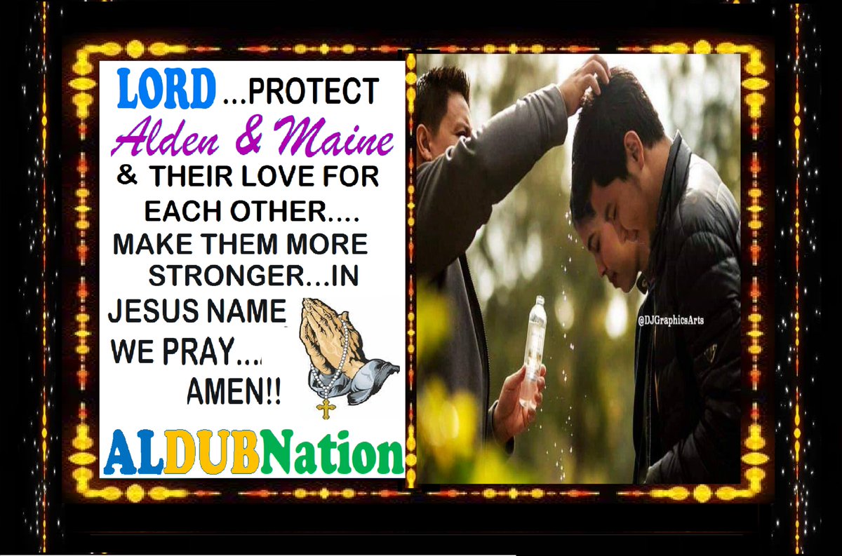 NellyGBasco's tweet photo. “There is some good in this world, and it’s worth fighting for.” —J.R.R. Tolkien.

"PROTECTION PRAYER FOR RICHARD &amp; NICOMAINE +BBCUTE/PLAYMATE"

@aldenrichards02 @mainedcm
BOYCOTT GMAXTAPE
#BOYCOTTMZETxAPTxGMA288 https://t.co/qT0gtyPYoM