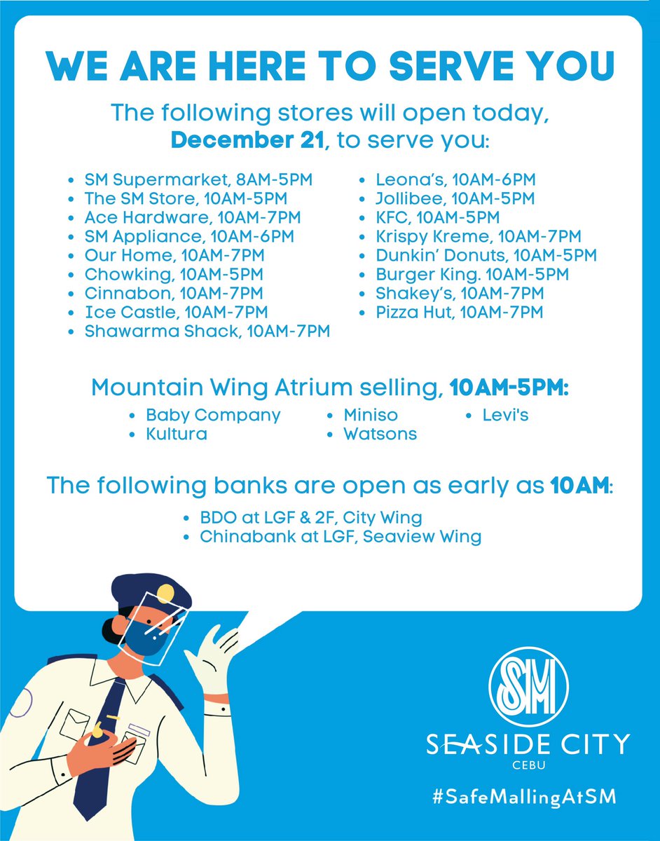 SMSeasideCebu's tweet photo. We are here to serve you. 🤝💙
The following stores will open today, December 21, for your essential needs.
Stay Safe, #SMShoppers!
#YourSafetyMatters https://t.co/8cqDf98X2q