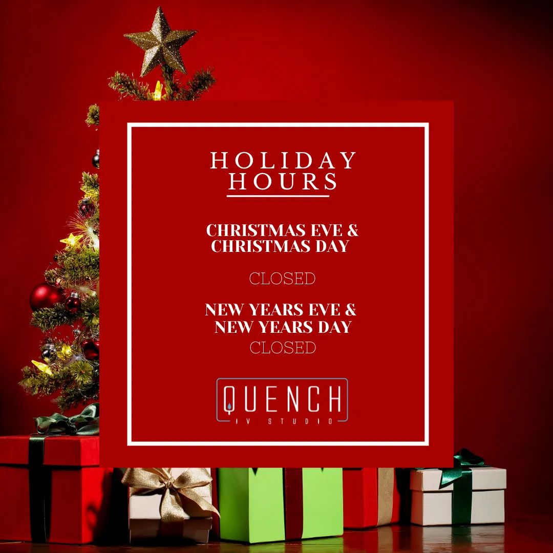 Holiday Hours for 2021! Happy Holidays from your Quench fam!

#DripHTX