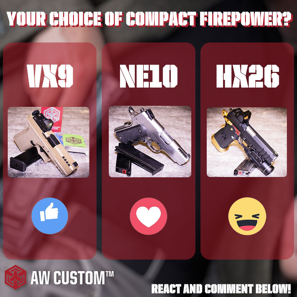 armorerworks's tweet image. "Your preferred choice of compact firepower?"
👍: #VX9
❤: #NE10
😆: #HX26

REACT AND COMMENT BELOW!