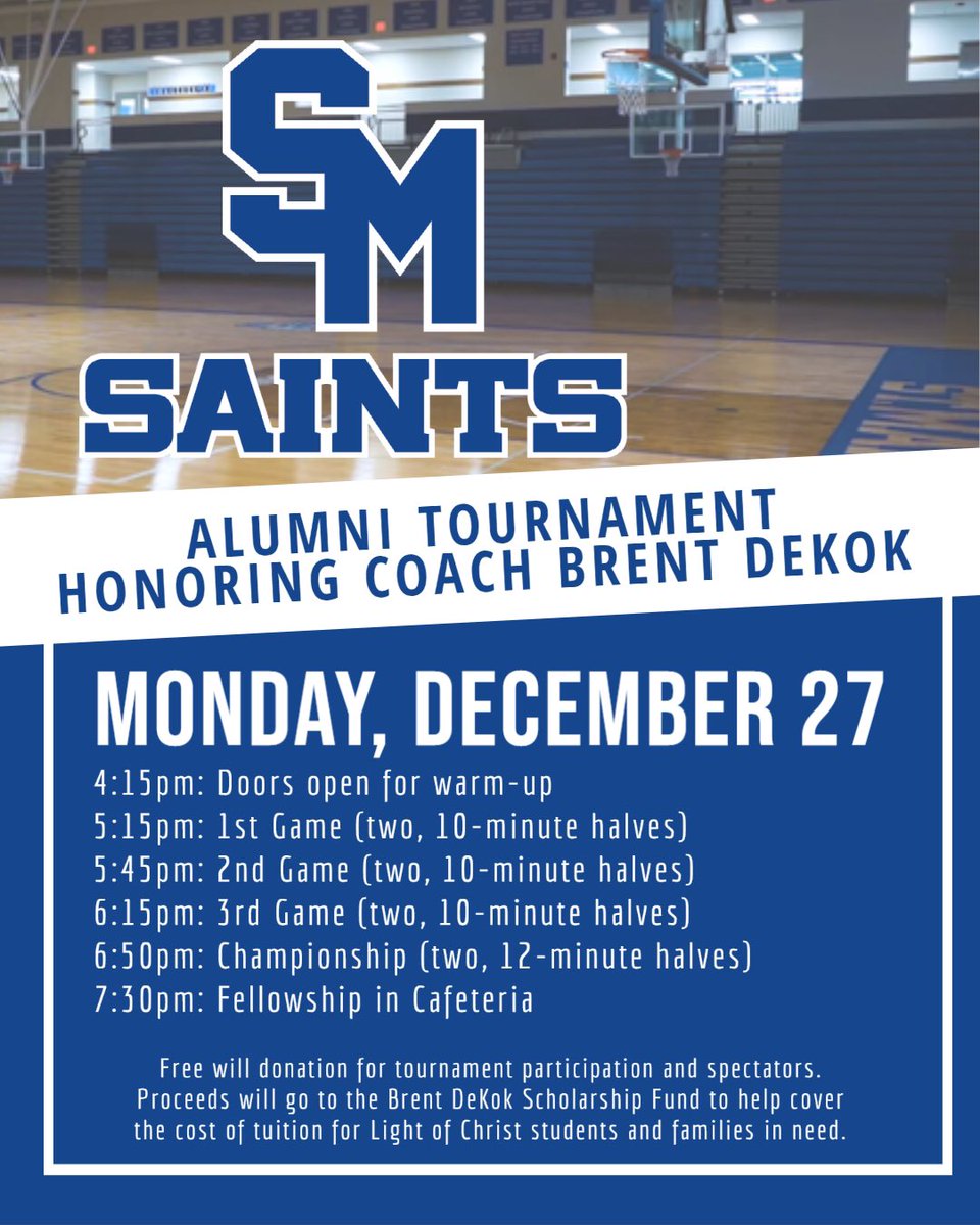 SMCHSbball's tweet photo. So excited to announce we are holding our first annual Alumni Tournament honoring Coach Brent DeKok one week from today!

Please look through the screenshots below for information &amp; hope to see you there! Should be a great day of basketball &amp; fellowship #SaintLife https://t.co/I2z4tw1VXJ