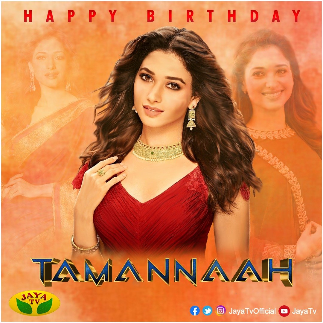 JayaTvOfficial's tweet photo. Wishing the Gorgeous #TamannaahBhatia a very Happy Birthday

#HappyBirthdayTamannaah #HBDTamannaah @tamannaahspeaks https://t.co/T35BnYUqpr