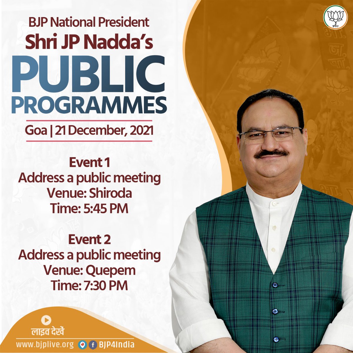 BJP4India's tweet photo. BJP National President Shri @JPNadda will address public meetings in Goa today.

Watch on

• https://t.co/ZFyEVlvvQi
• https://t.co/vpP0MI6iTu
• https://t.co/lcXkSnweeN
• https://t.co/jtwD1yPhm4 https://t.co/oc24Mfosw0