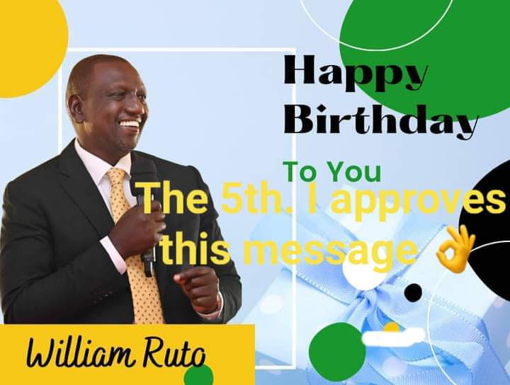 Happy birthday DP William Ruto. 