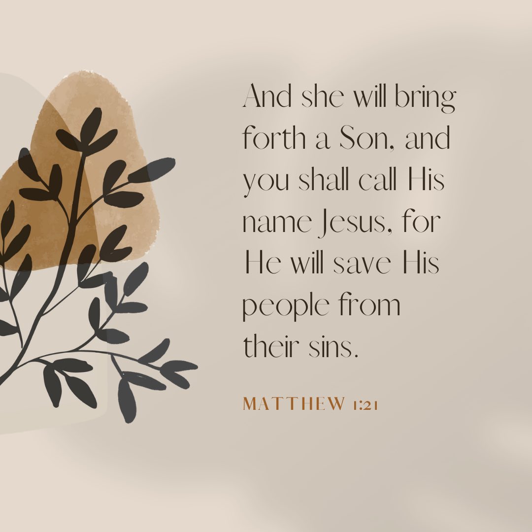 MaureenAtv's tweet photo. And she will bring forth a Son, and you shall call His name Jesus, for He will save His people from their sins. | Matthew 1:21 NKJV
•
•
•
#jesus #christmas #grace #love #wordforwinners https://t.co/FuSmMTDJmf