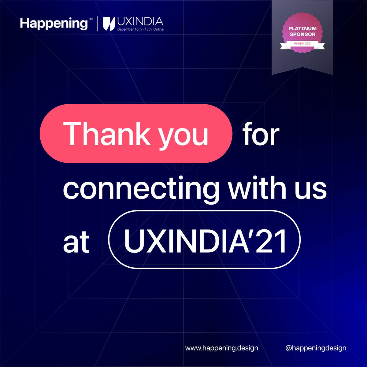 We truly enjoyed connecting and talking to y'all! We appreciate your enthusiasm to learn more about Happening!

Visit our careers page for open positions!

Thank you <a href="/uxindiaconf/">Ux-India by umo.design</a> for a great conference once again!

#uxdesign #ux #design #uxi21 #studio